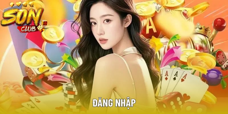 Hướng Dẫn Quy Trình Đăng Nhập Sonclub Nhanh Chóng Và Bảo Mật