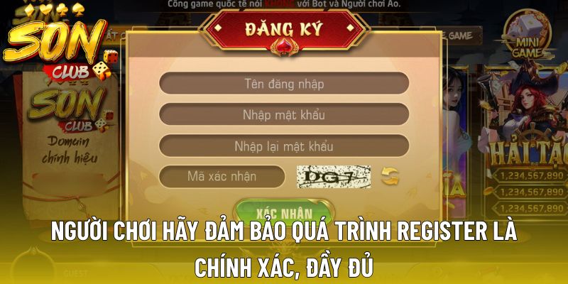 Người chơi hãy đảm bảo quá trình register là chính xác, đầy đủ
