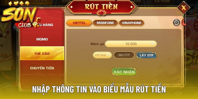 Nhập thông tin vào biểu mẫu rút tiền