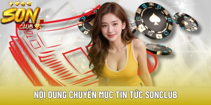 Nội dung mục tin tức Sonclub