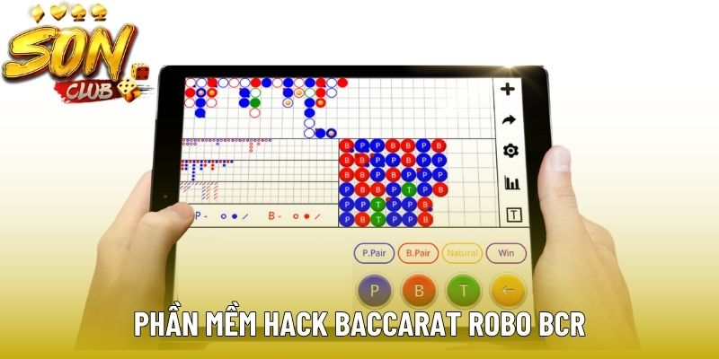Phần mềm hack Baccarat Robo Bcr