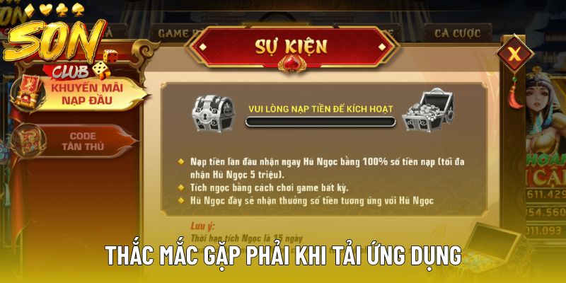 Thắc mắc gặp phải khi tải ứng dụng