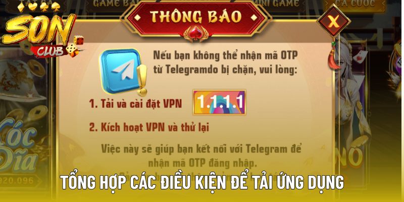 Tổng hợp các điều kiện để tải ứng dụng